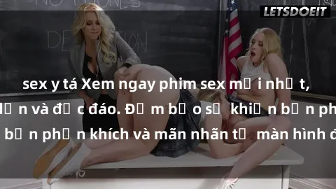 sex y tá Xem ngay phim sex mới nhất, với nội dung hấp dẫn và độc đáo. Đảm bảo sẽ khiến bạn phấn khích và mãn nhãn từ màn hình đến đỉnh cao.