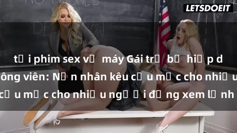 tải phim sex về máy Gái trẻ bị hiếp dâm bạo lực trong công viên: Nạn nhân kêu cứu mặc cho nhiều người đứng xem lạnh lùng