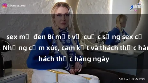 sex mỹ đen Bí mật về cuộc sống sex của bác sĩ: Những cảm xúc, cam kết và thách thức hàng ngày