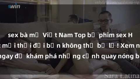 sex bà mẹ Việt Nam Top bộ phim sex Hàn Quốc hot nhất mọi thời đại bạn không thể bỏ lỡ! Xem ngay để khám phá những cảnh quay nóng bỏng, đầy nghẹt thở!